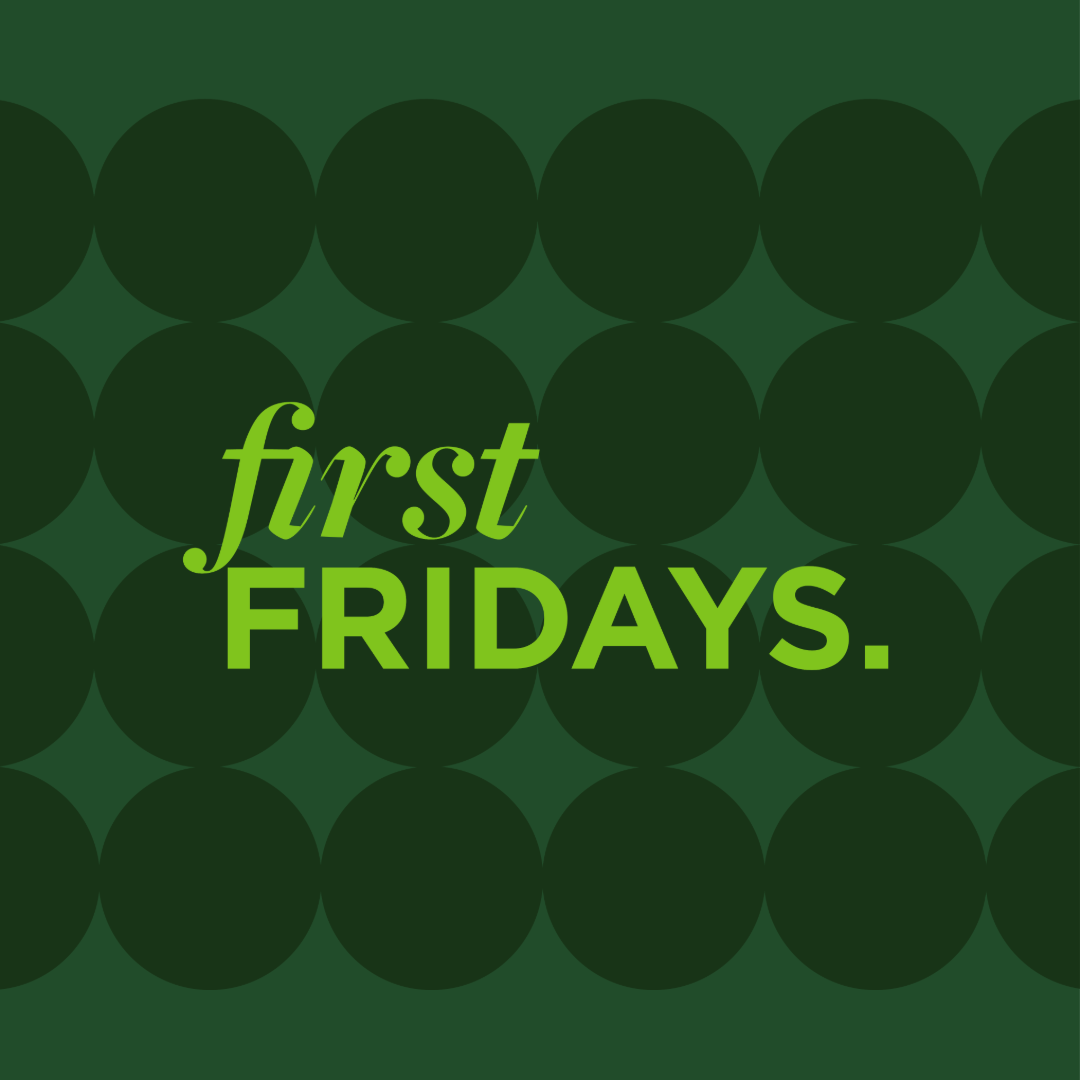 Banner Image for "First Fridays"