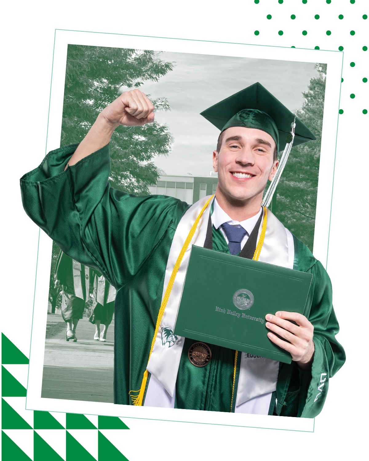 A student wearing green UVU regalia and a white UVU School of Education stole holds his diploma cover and pumps his fist in celebration of his graduation. A student wearing green UVU regalia and a white UVU School of Education stole holds his diploma cover and pumps his fist in celebration of his graduation.