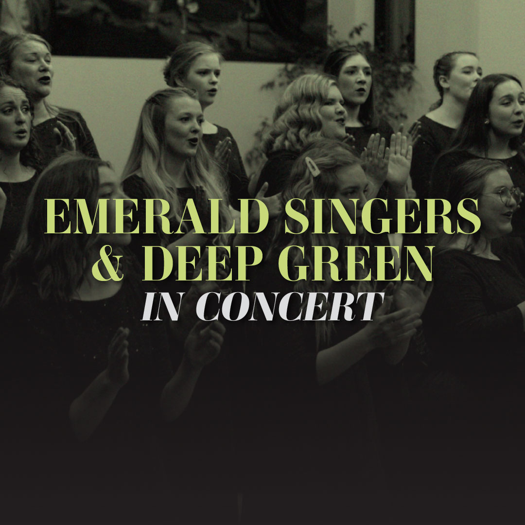 Emerald Singers/Deep Green