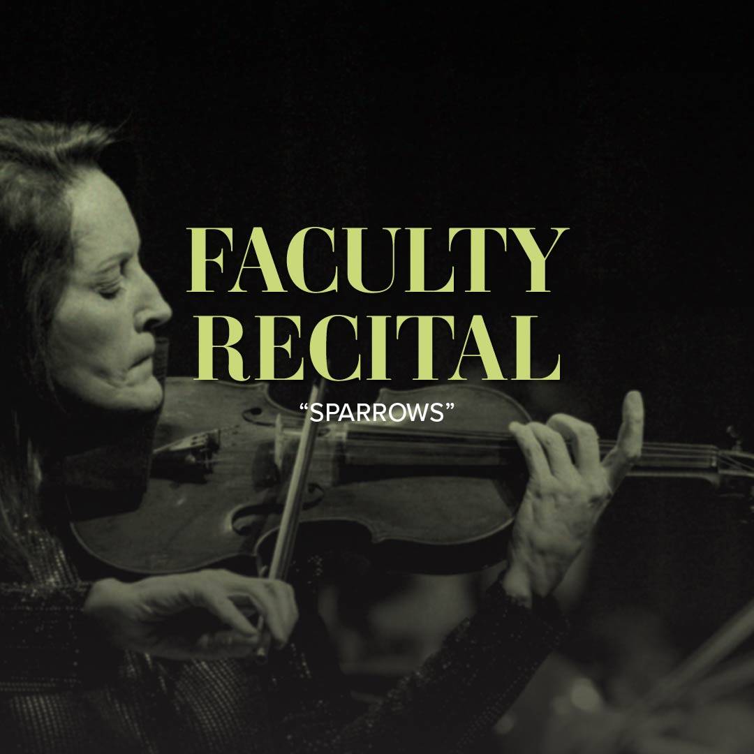 Faculty Recital - Sparrows