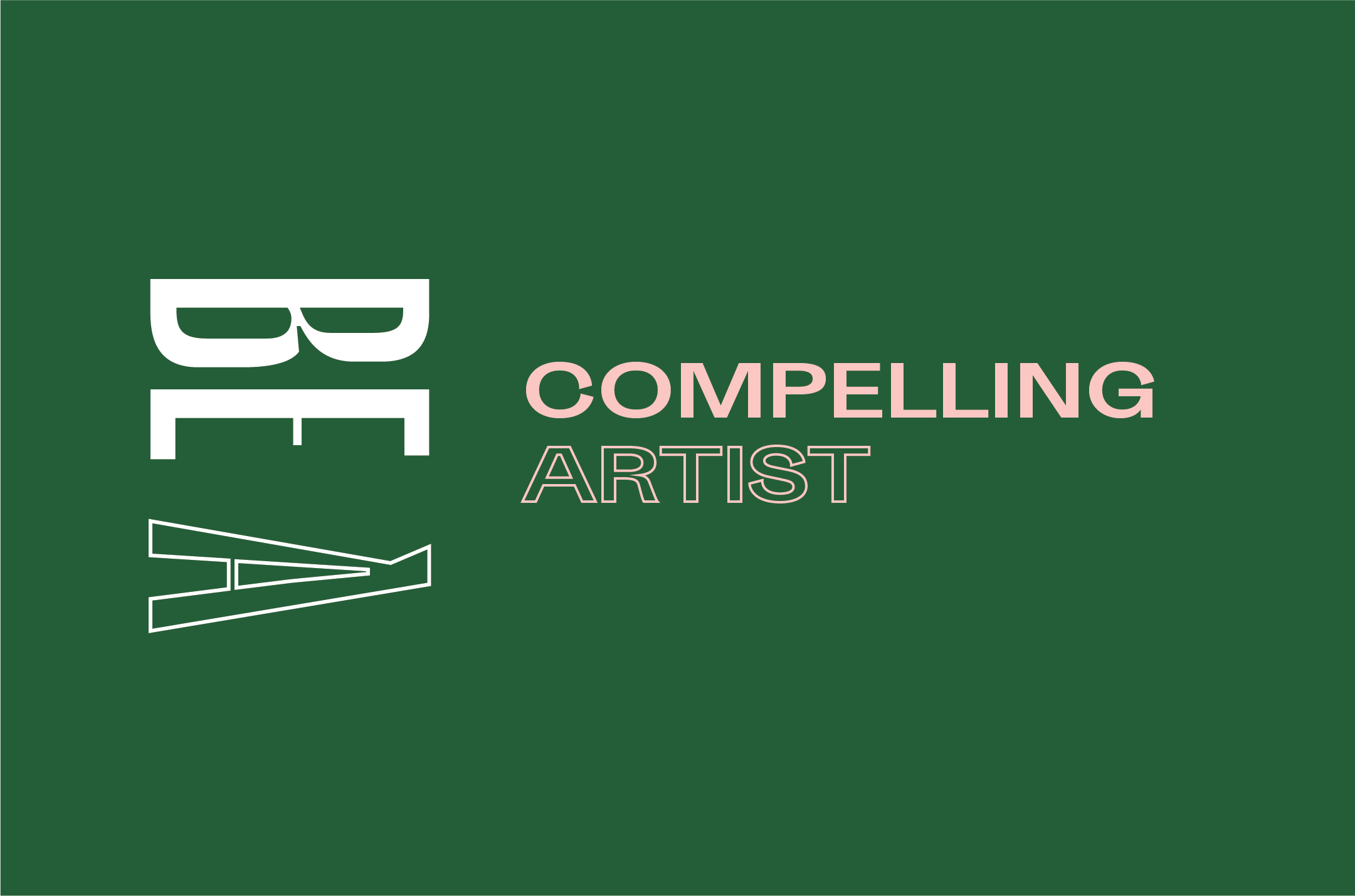 Be A Compelling Artist