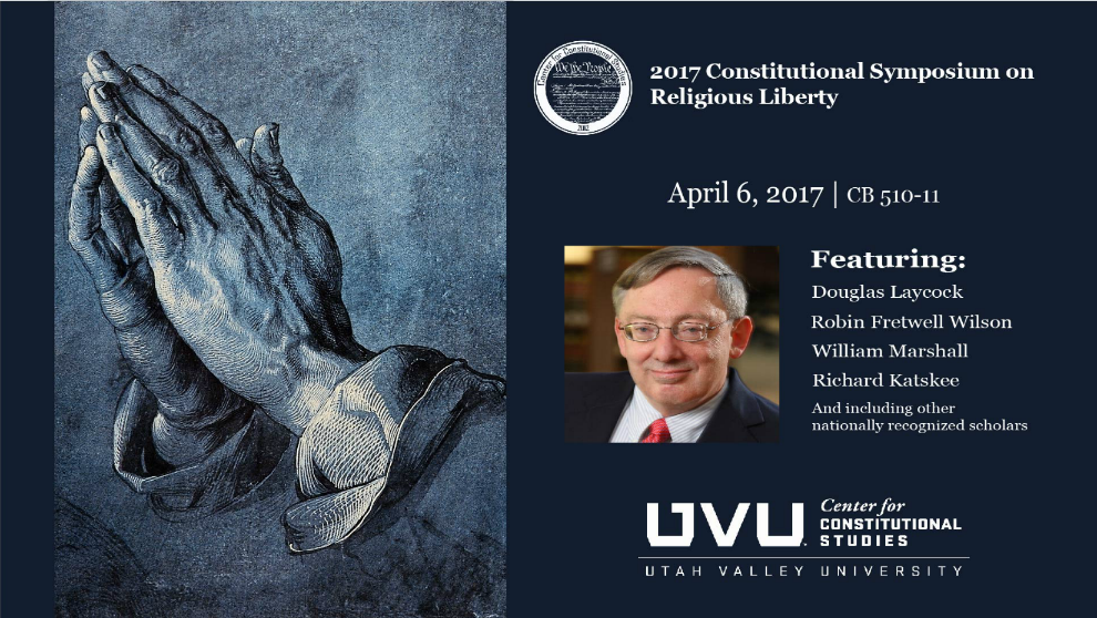 Poster for 2017 Constitutional Symposium on Religious Liberty