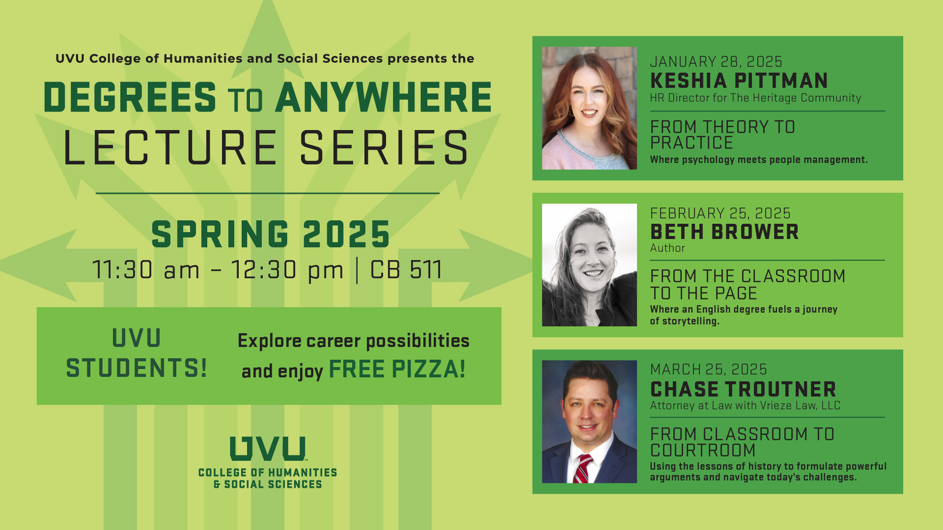 Upcoming Spring 2025 speakers presenting at 11:30am-12:30pm in CB511: Keshia Pittman on January 28th, Beth Brower on February 25th, and Chase Troutner on March 25th.