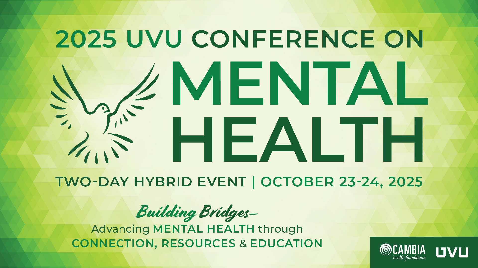 2025 UVU Conference on Mental Health, theme: building bridges - advancing mental health through connection, resources, and education