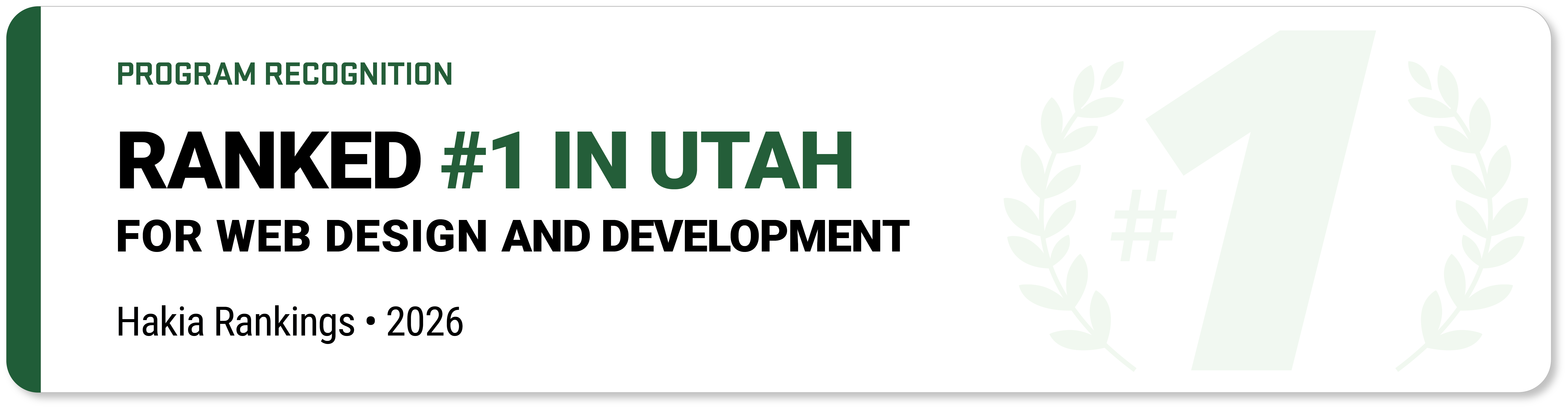 Number One in Utah Ranked #1 in Utah for Web Design and Development. Hakia Rankings, 2026.
