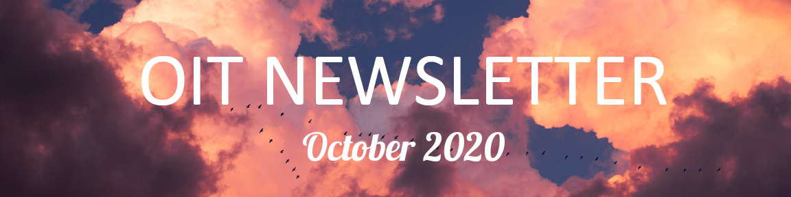 Office of Information Technology October 2020 Newsletter