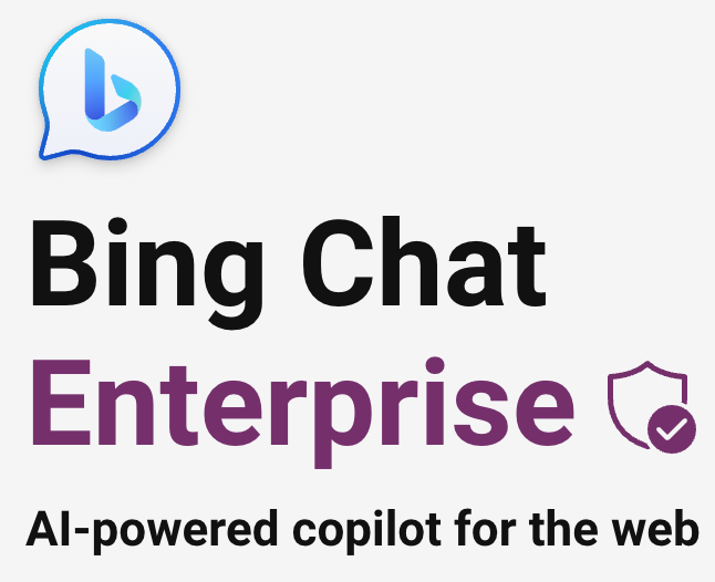 Bing Chat Enterprise