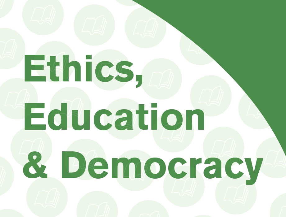 A green graphic for the 2022 Ethics Awareness Week. It says, "Ethics, Education & Democracy."