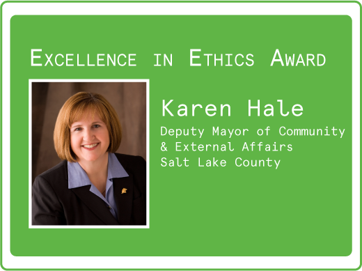 This is an announcement for Karen Hale's Excellence in Ethics Award.