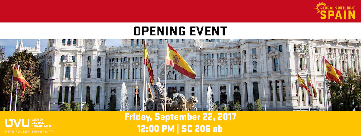 Opening Event Banner for Spain. Image of a stone building in Spain. Text on banner says: Opening Event. Friday, September 22, 2017. 12:00 PM, SC 206 AB