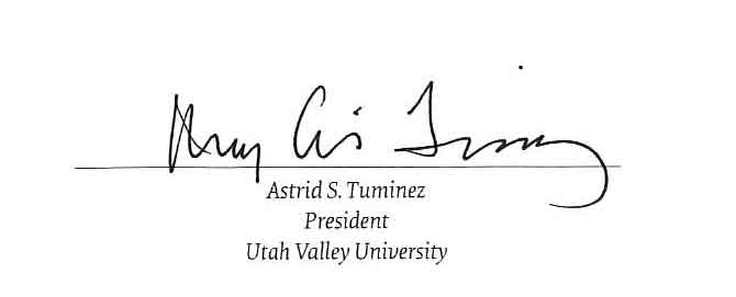 Signature of Astrid S. Tuminez, President of Utah Valley University