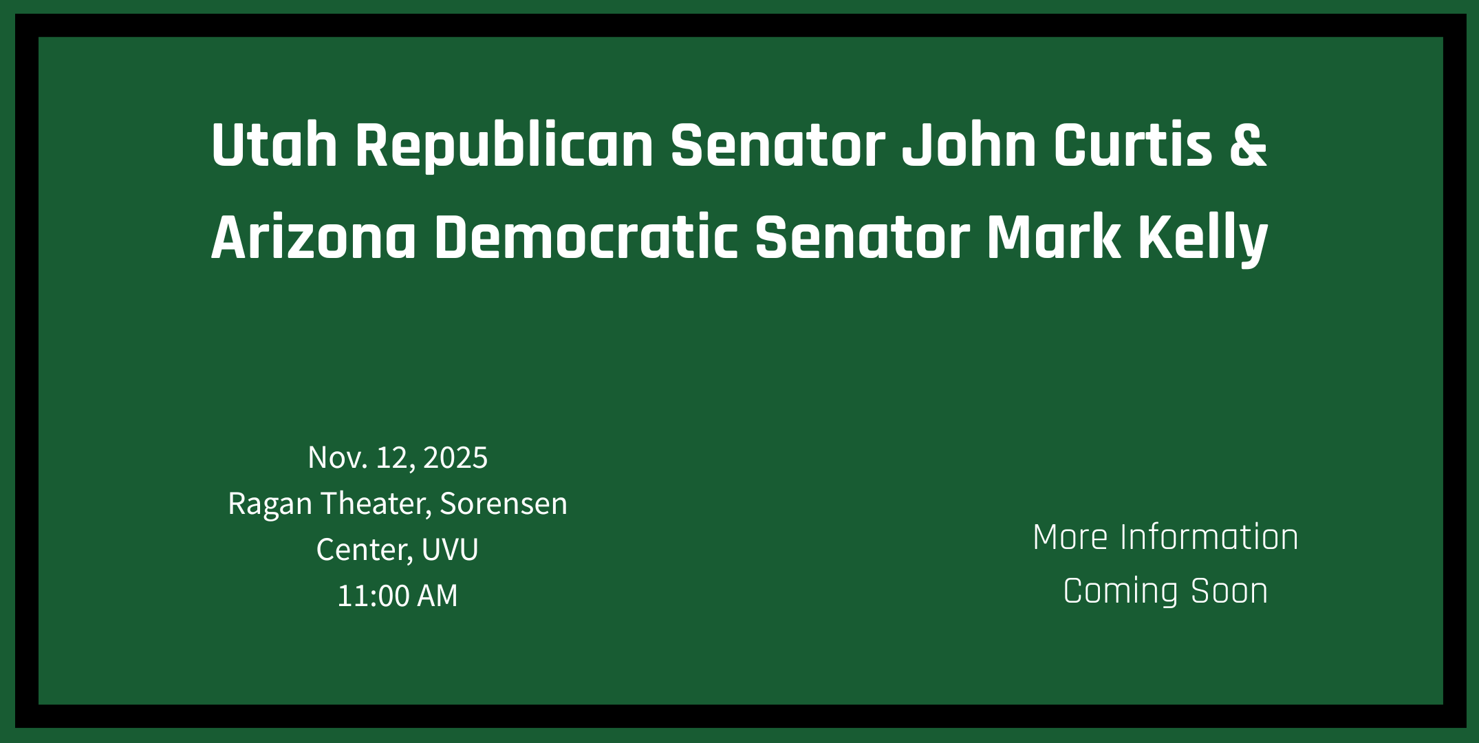 U.S. Senator Forum with Sen. John Curtis and Sen. Mark Kelly
