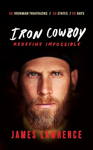Cover image of James Lawrence's book titled "Iron Cowboy""