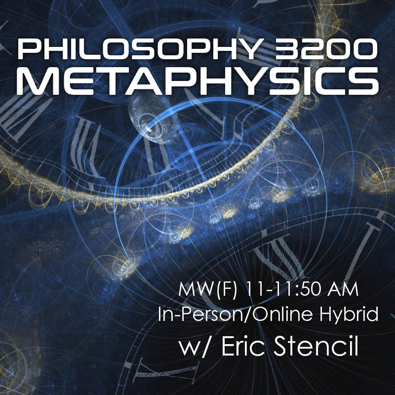 Philosophy 3200 Metaphysics