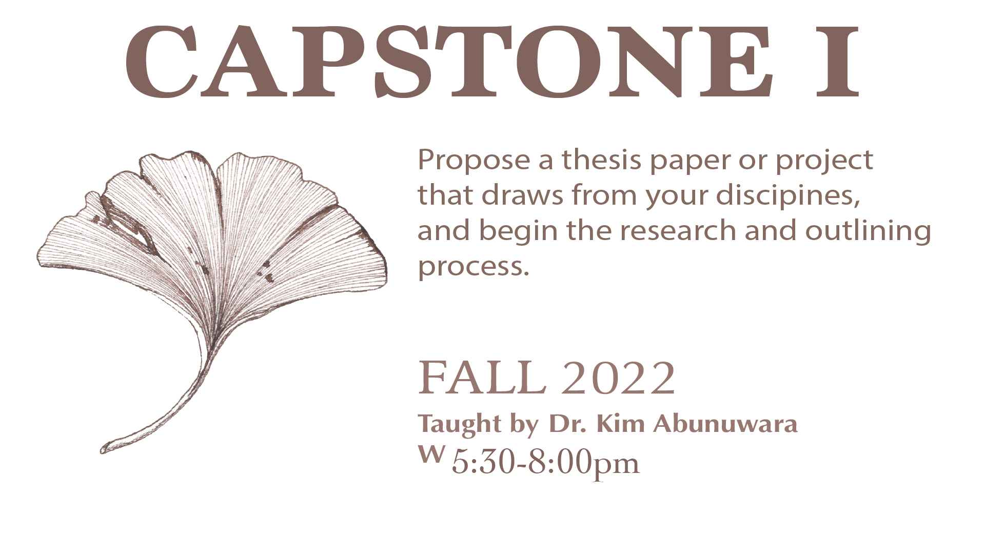 Propose a thesis paper or project that draws from your disciplines and begin the research and outlining process. 