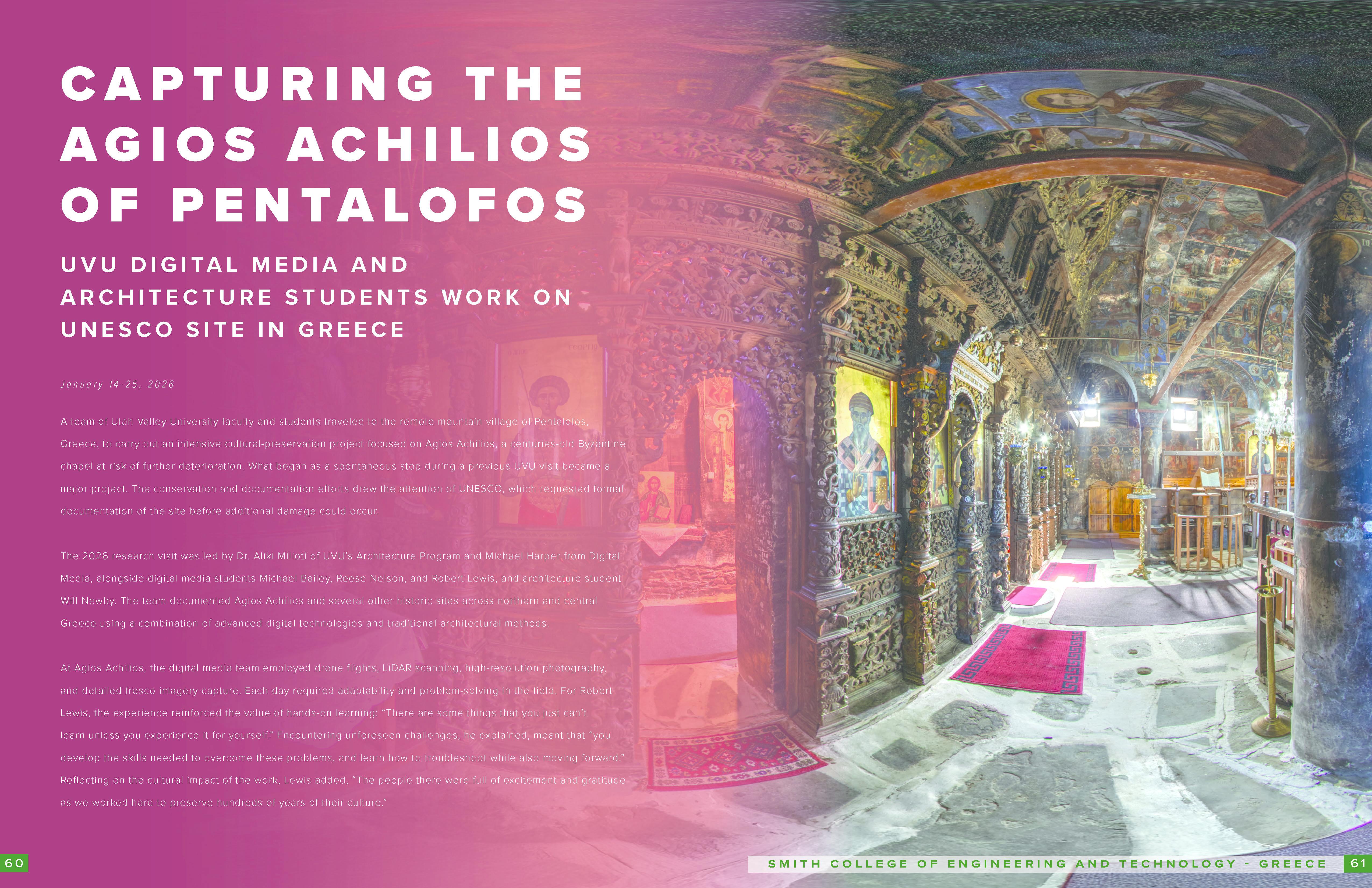 Capturing the Agios Achilios of Pentalofos