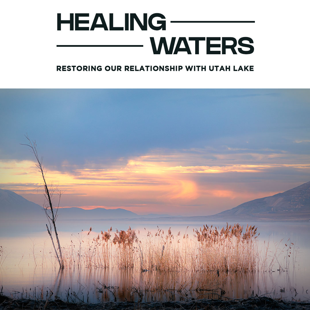 Photo of Utah Lake with exhibition title Healing Waters