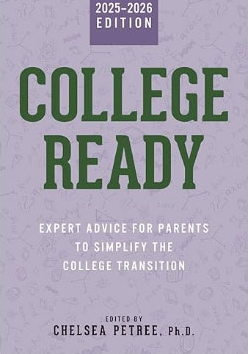 A picture of the cover of the book 'College Ready Expert Advice for Parents to Simplify the College Transition'.