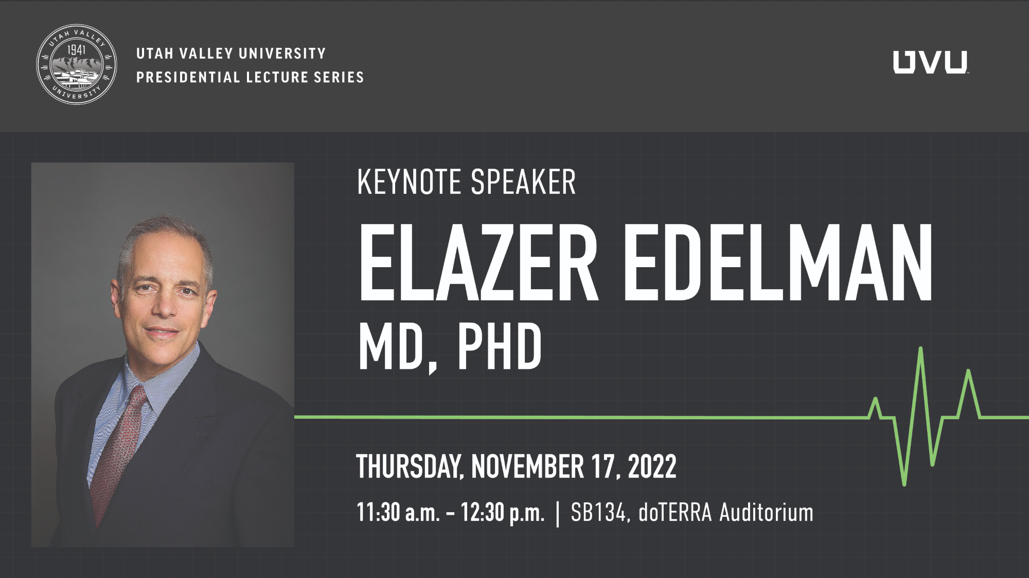 Elazer Eldelman UVU Presidential Lecture Series Guest