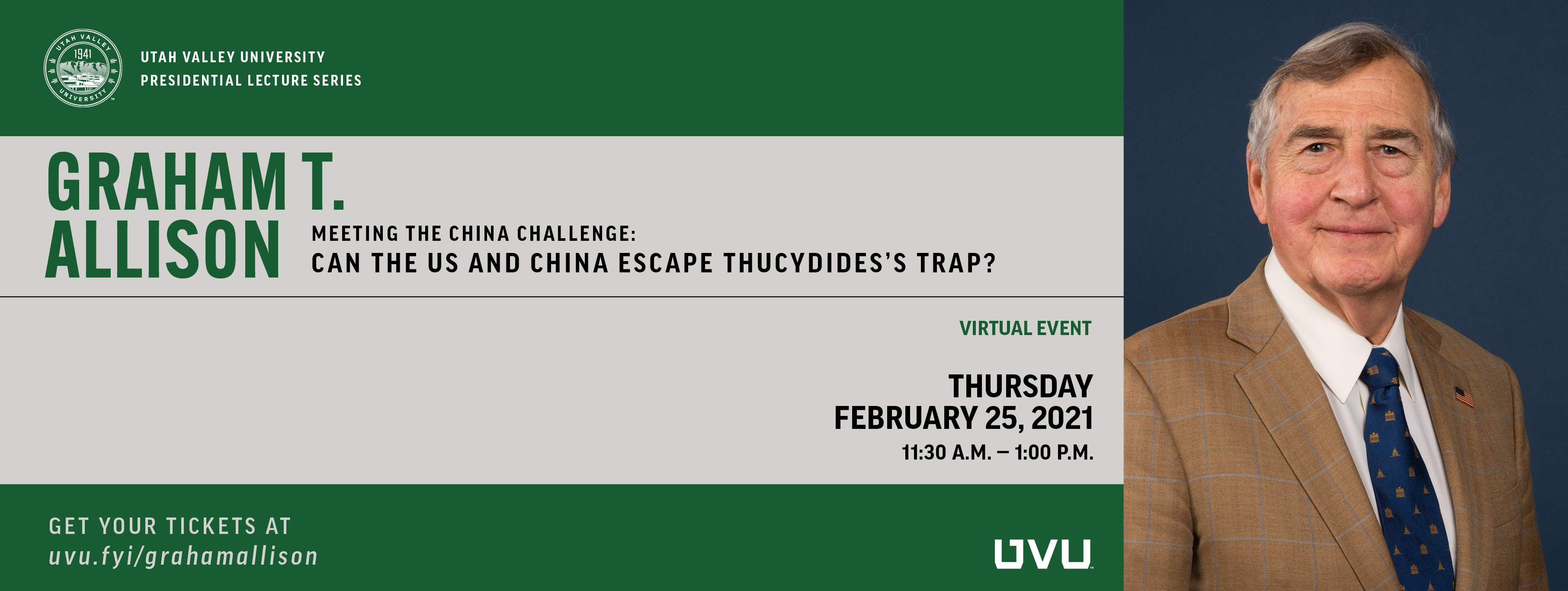 Graham Allison UVU Presidential Lecture Series Guest