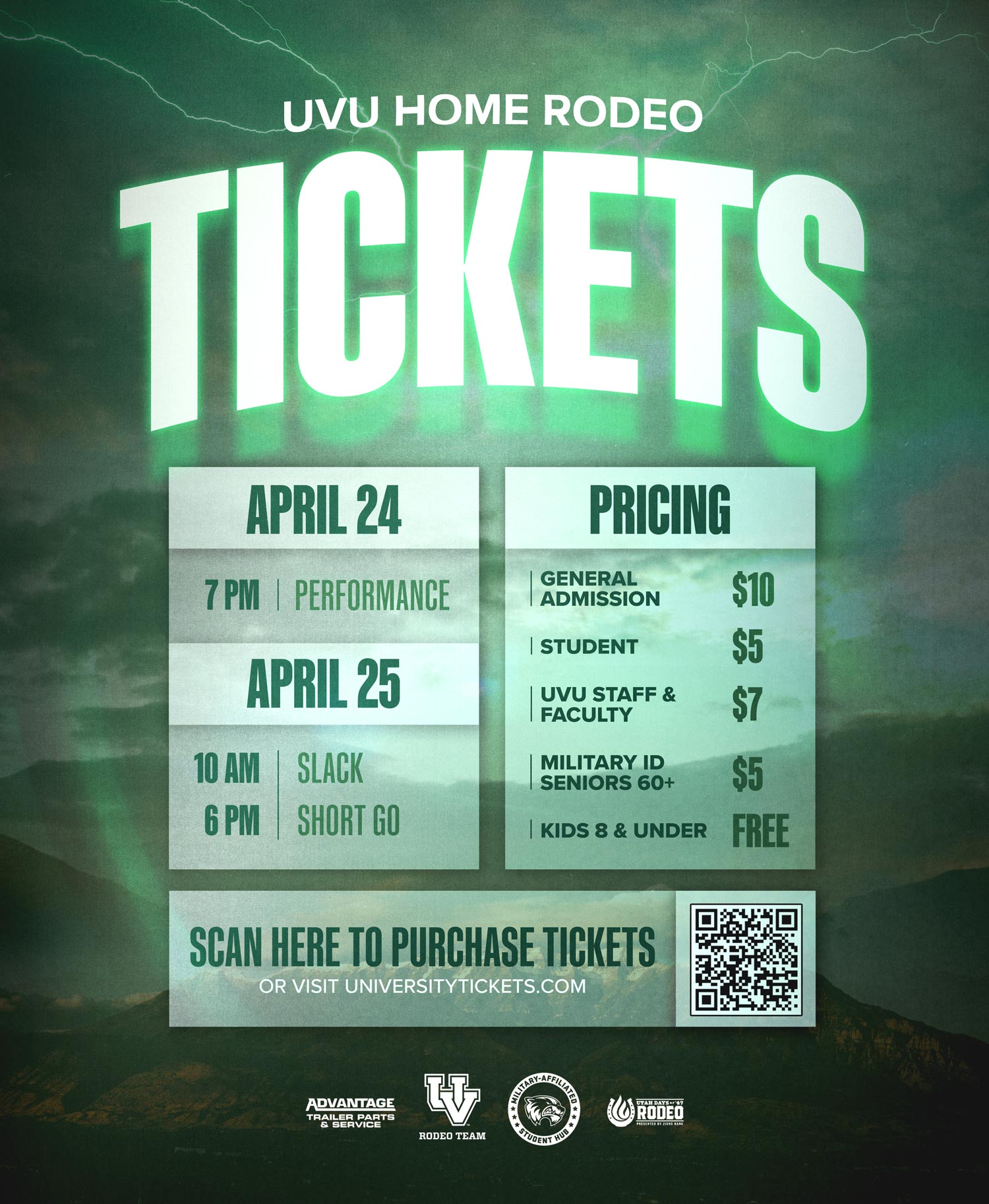 UVU Home Rodeo Tickets events on April 24th at 7 pm and April 25th at 10 am and 6 pm. A QR at the bottom right that can be scanned to purchase tickets. Or visit universitytickets.com