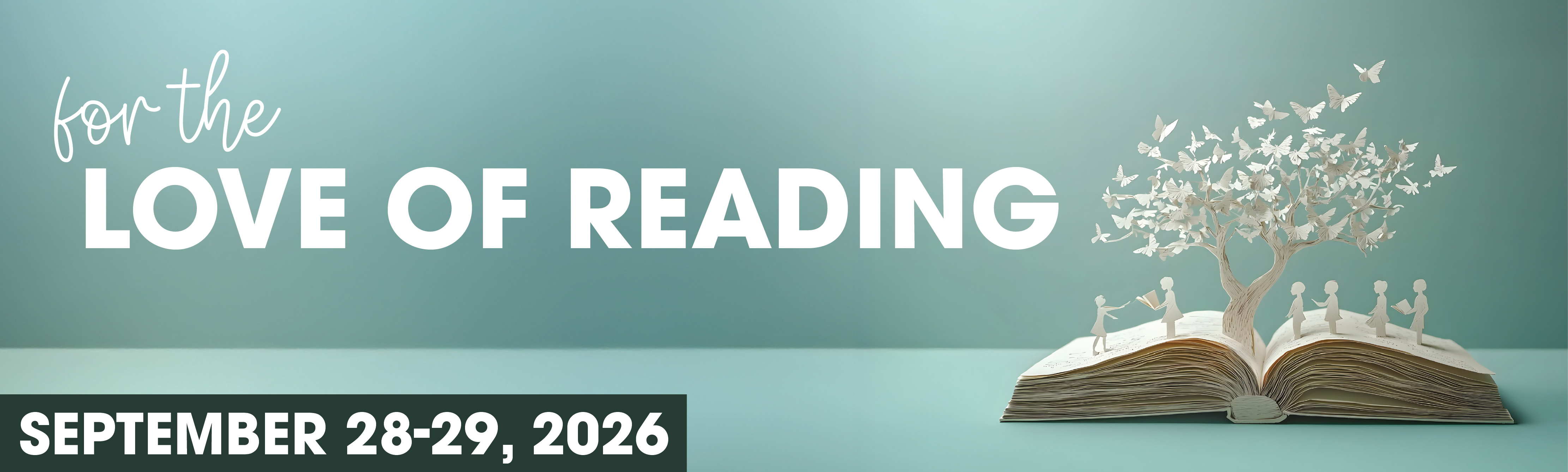 Promotional image from the 'For the Love of Reading' 2026 conference featuring a book growing into a tree.