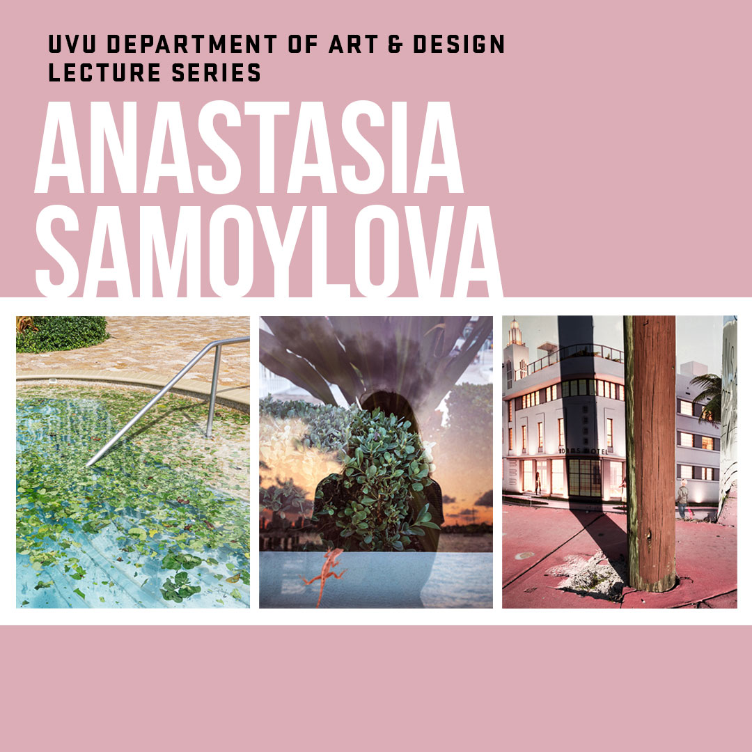 A&D Lecture: Ana Samoylova