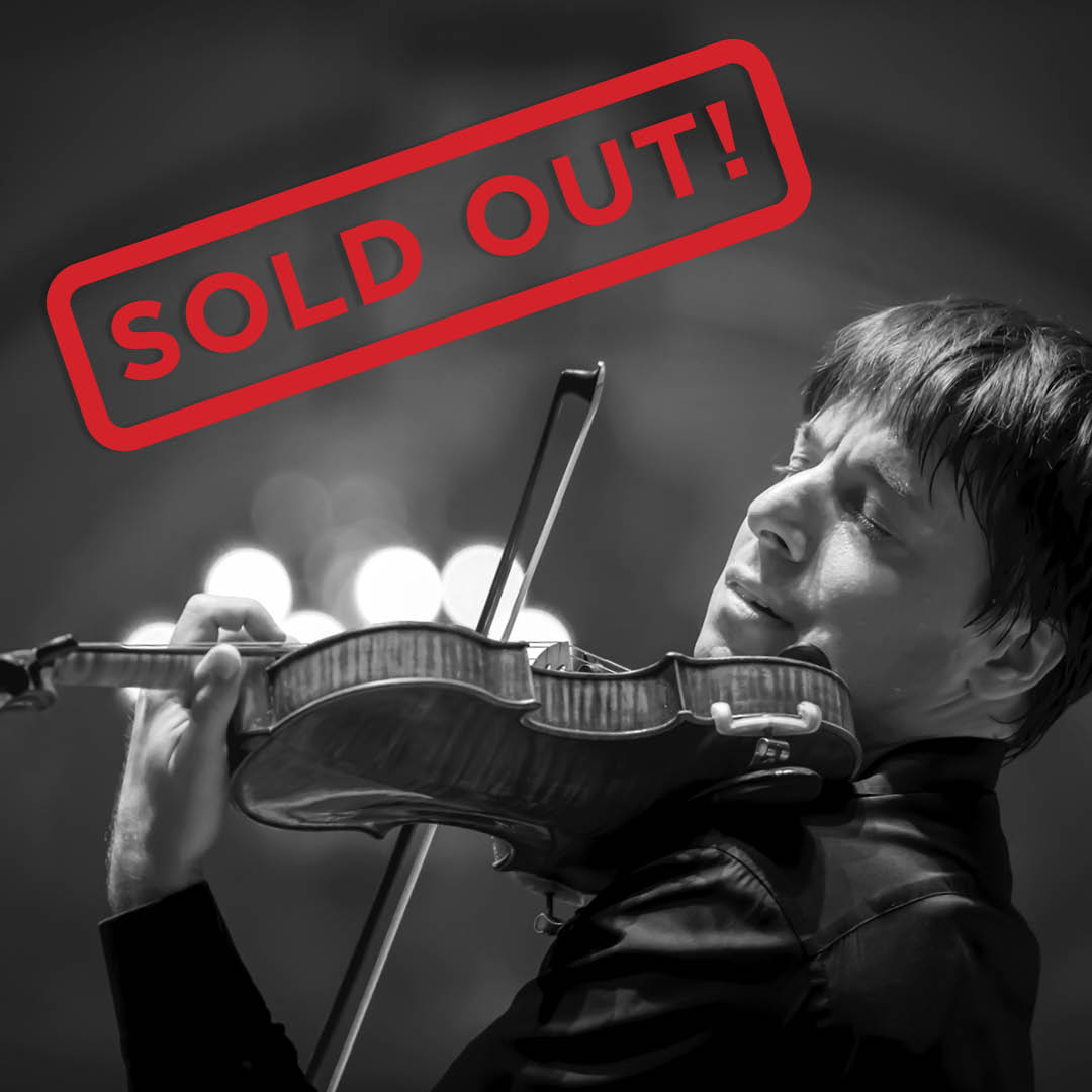 Joshua Bell–Sold Out