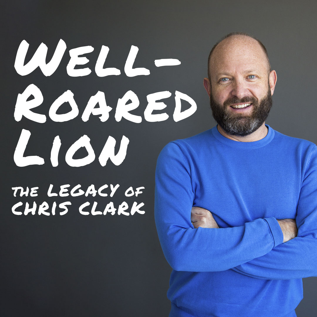 Well-Roared Lion: The Legacy of Chris Clark