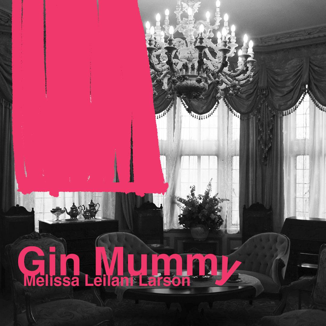 Gin Mummy