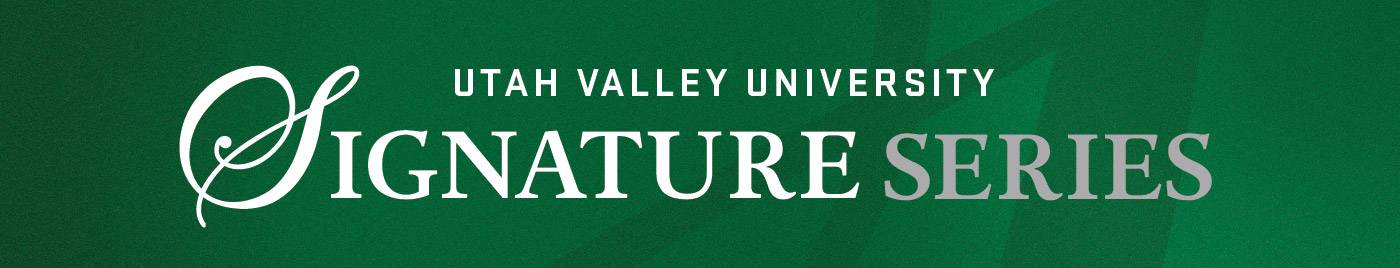 UVU Signature Series