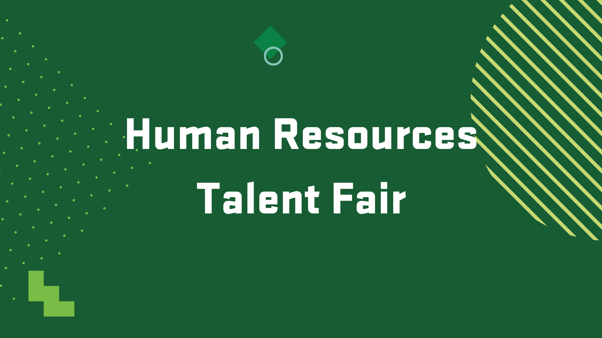 Event graphic for the Human Resources Talent Fair, April 24, 2025 @ 7 p.m. in KB 401.