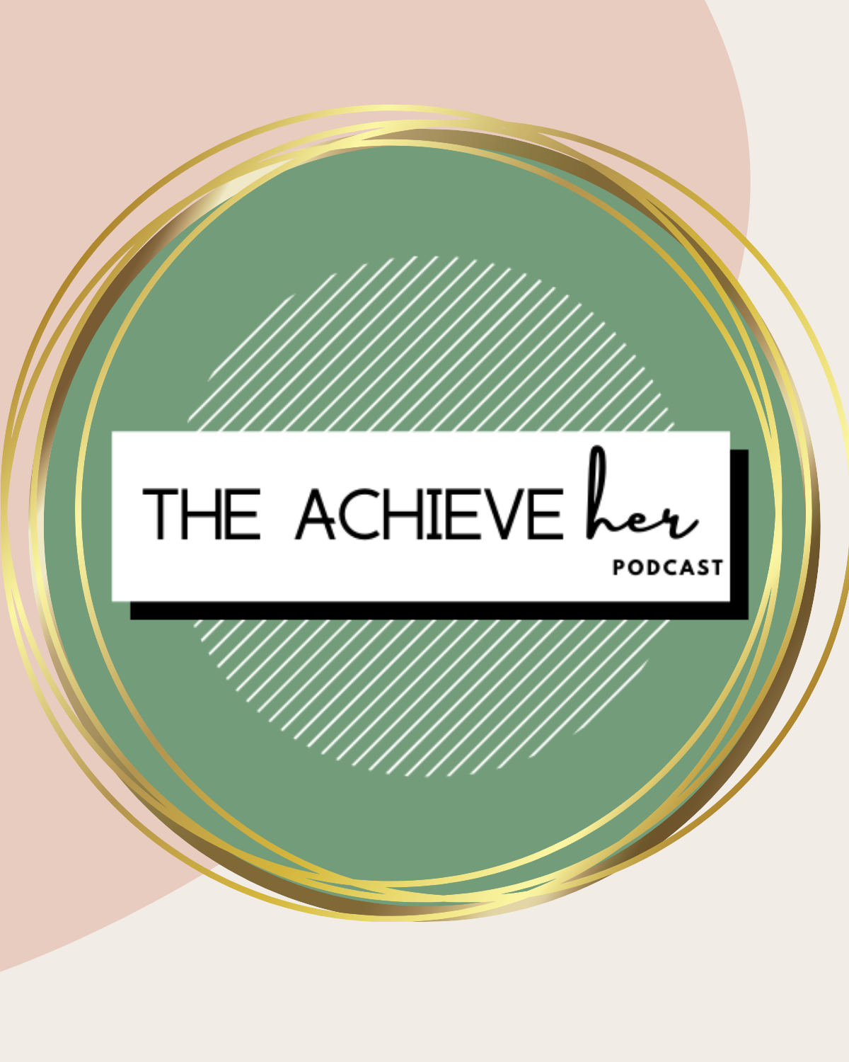 Achieve her podcast image