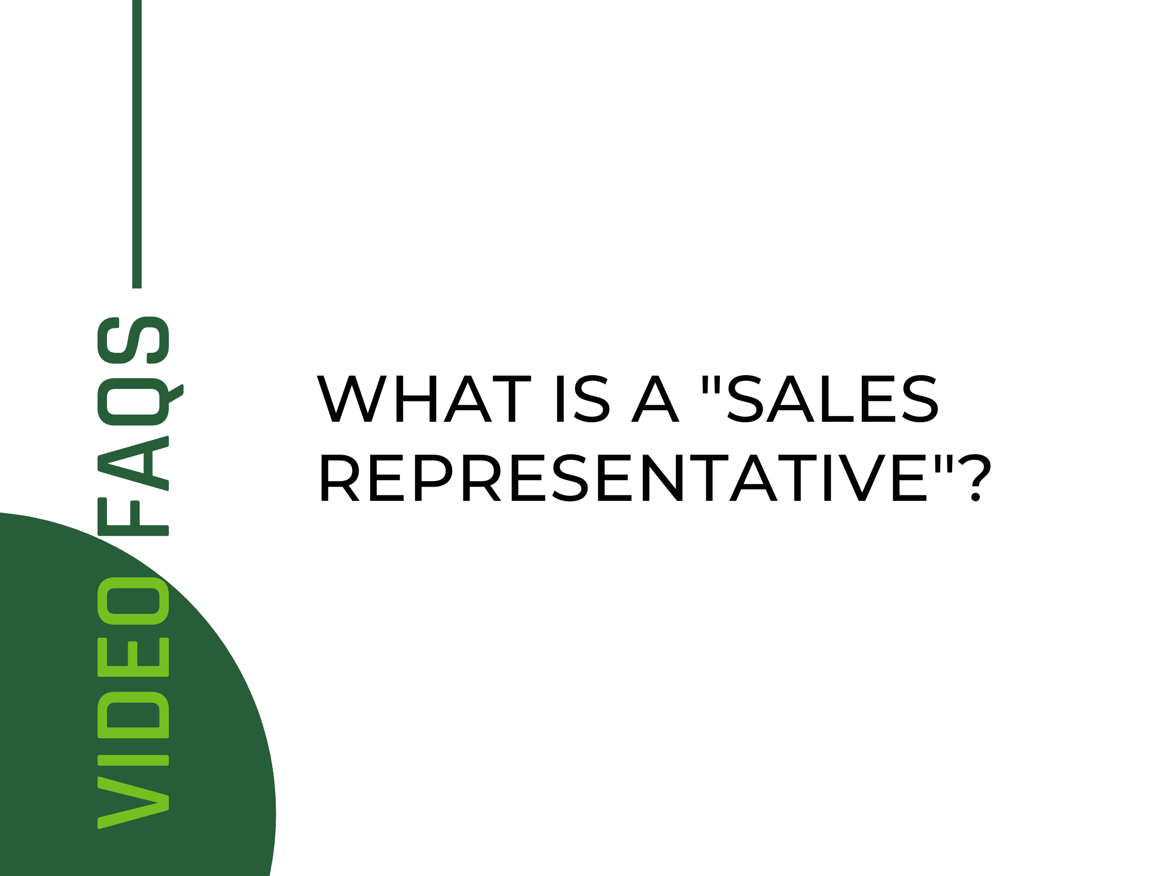 What is a Sales Representitive?